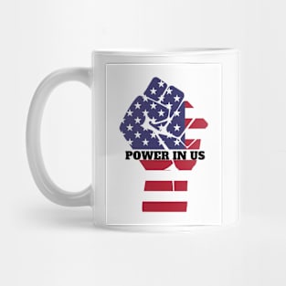 Power in US Mug